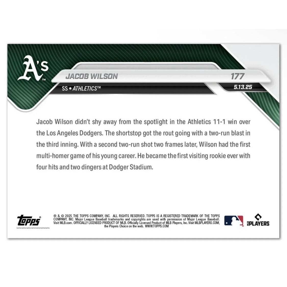 2025 Topps Now Jacob Wilson RC* 1st Multi-HR Game* - MLB Oakland A’s - Card #177