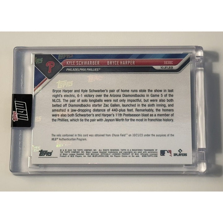 Game-used Base Relic 7/49 Kyle Schwarber/Bryce Harper - 2023 Topps Now* IN HAND!