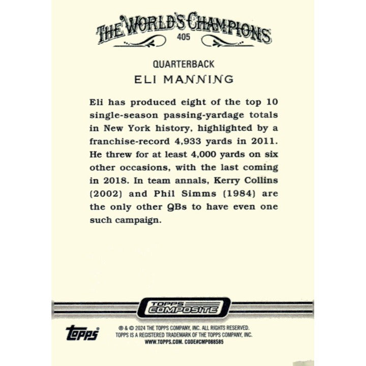 2023 Topps Composite - NFL Football - Eli Manning - New York Giants QB Card #405