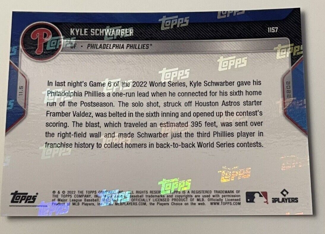 Kyle Schwarber - 2022 MLB TOPPS NOW 1157 - World Series Homerun 2 Games Phillies