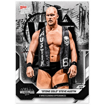 Stone Cold Steve Austin 2026 Topps Stone Cold Steve Austin 2026 Topps NOW WrestleMania Vegas LSP-2 Bottom Line
