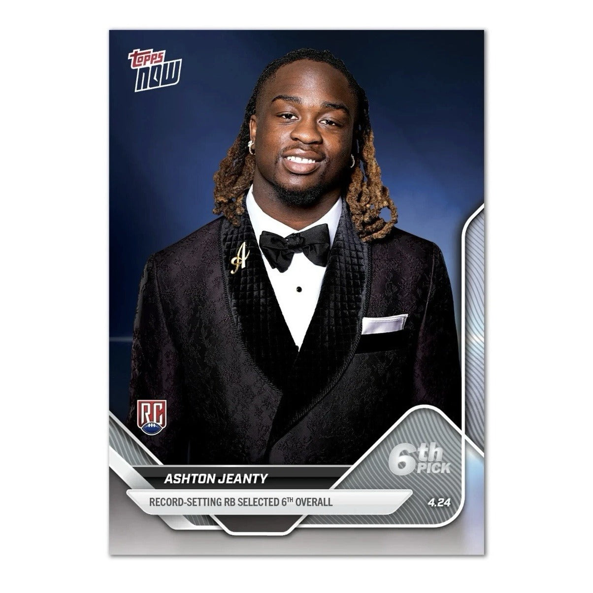2025 Topps Now Ashton Jeanty Draft Night First Pro Rookie Card - 6th Overall D-2
