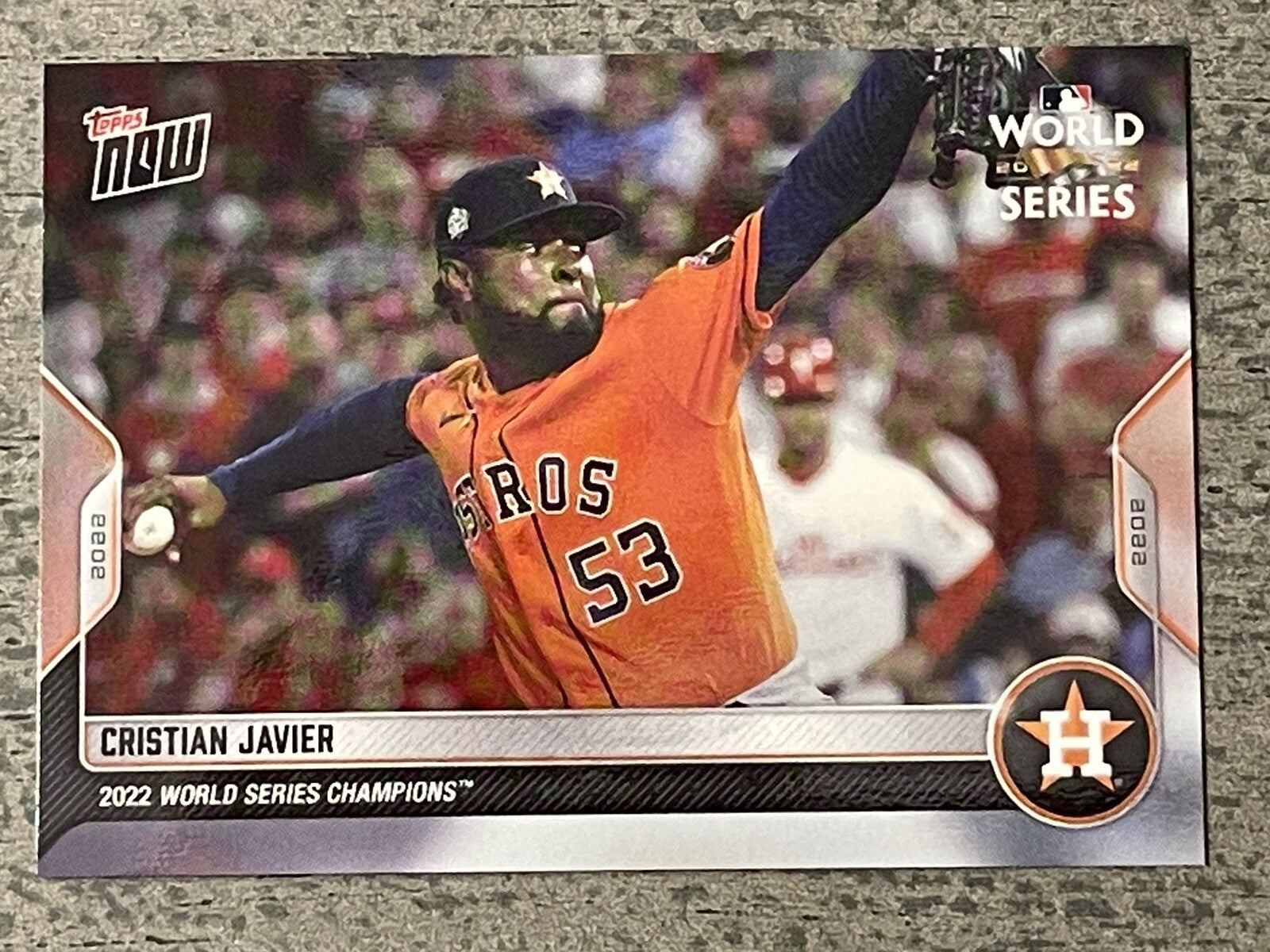 2022 Topps Now - Christian Javier* - MLB World Series Champions Set Card - WS-6