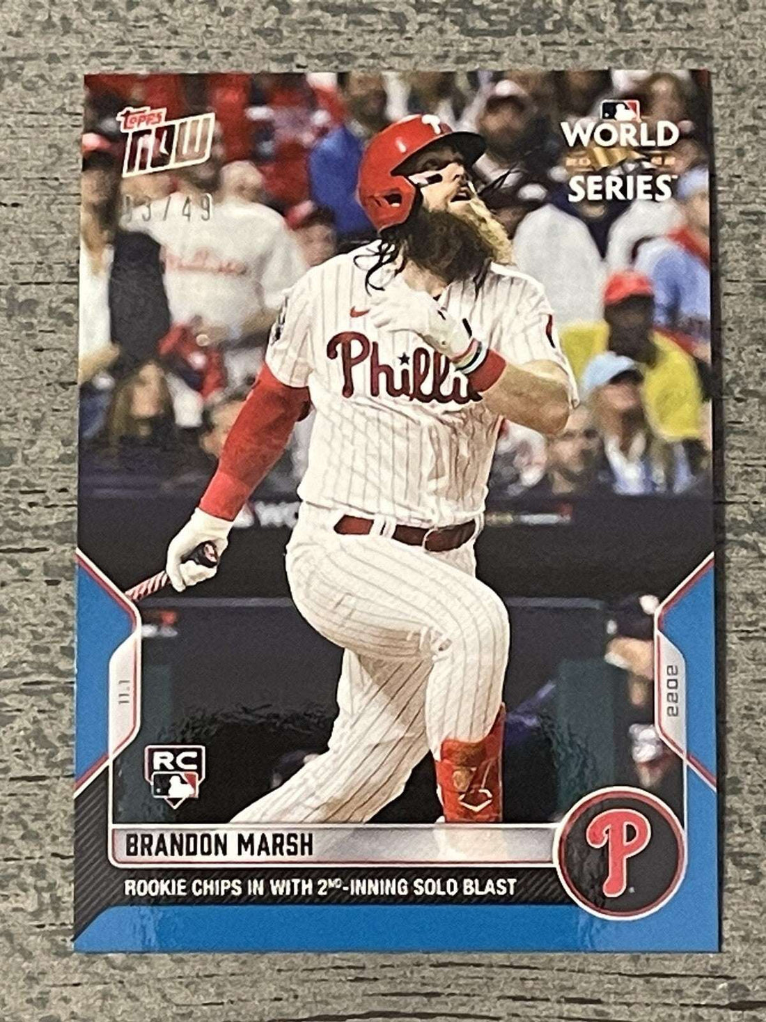 2022 TOPPS NOW Brandon Marsh Philadelphia Phillies World Series MLB trading card 13/49