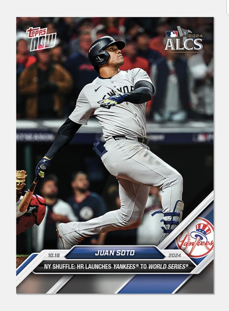 Juan Soto* ALCS* HR Sends NY Yankees To World Series! 2024 Topps NOW #855 READY!