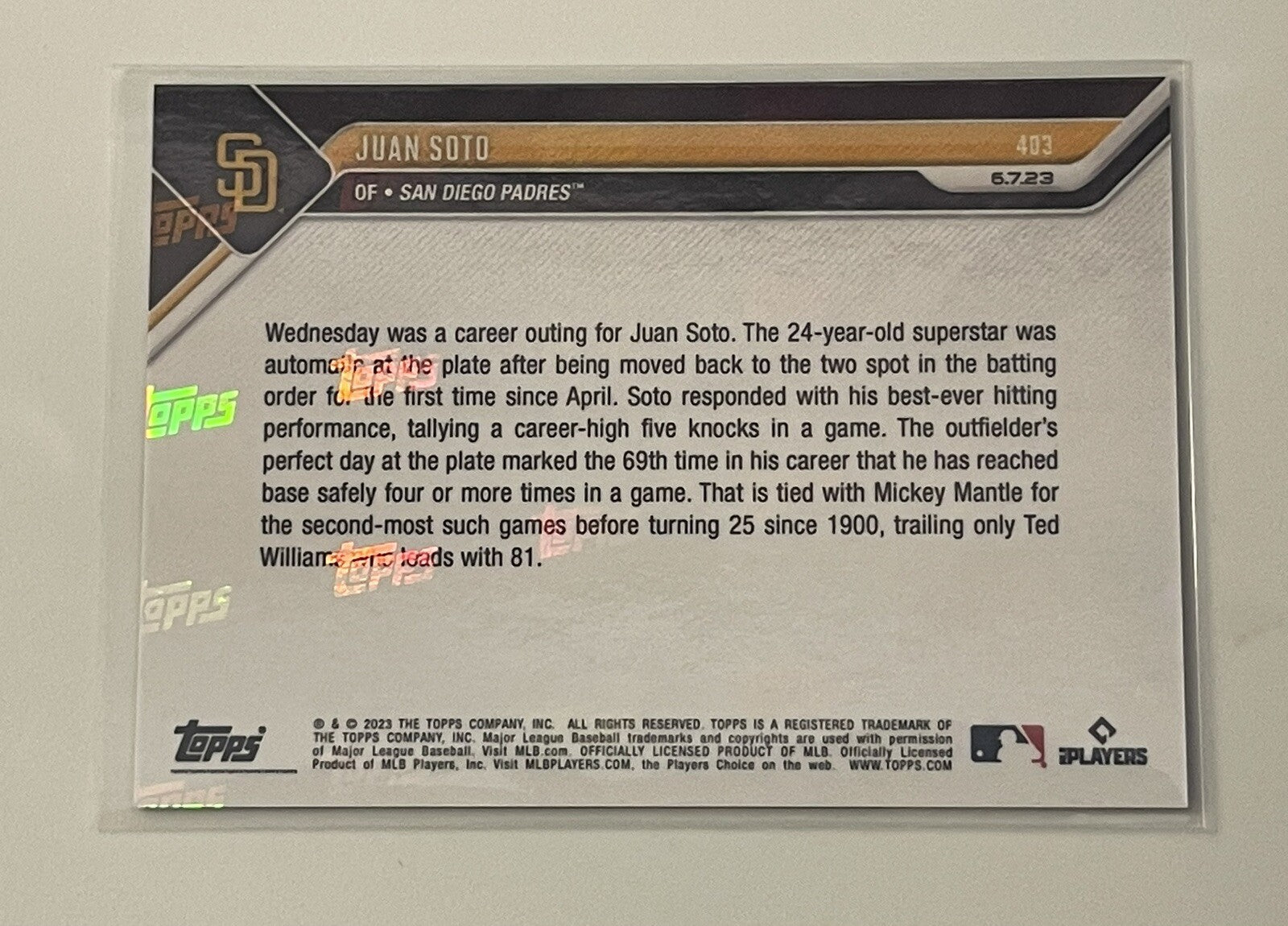 Juan Soto 1st Five Hit Game 2023 Topps Now #403 San Diego Padres baseball card in protective sleeve and top loader