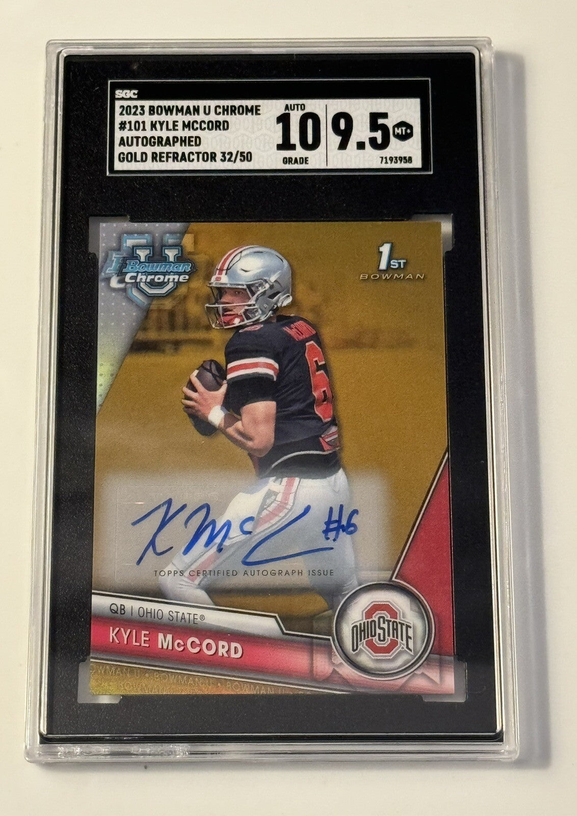 32/50 Kyle McCord GOLD RC Refractor 2023 Bowman U Chrome Card #101 State SGC 9.5