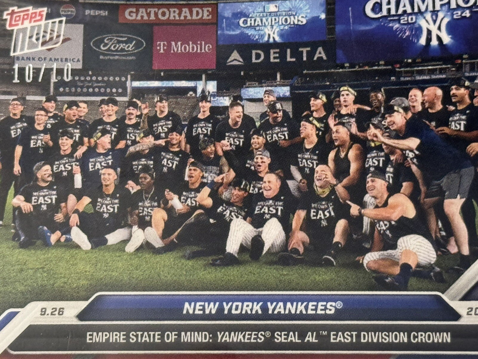 10/10! ALL RISE! NY Yankees* Seal AL East Division 2024 MLB Topps NOW - Card 759