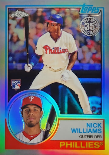 Nick Williams 2018 Topps Chrome 1983 35th Ann. RC REFRACTOR 83T-20 JUST PULLED!