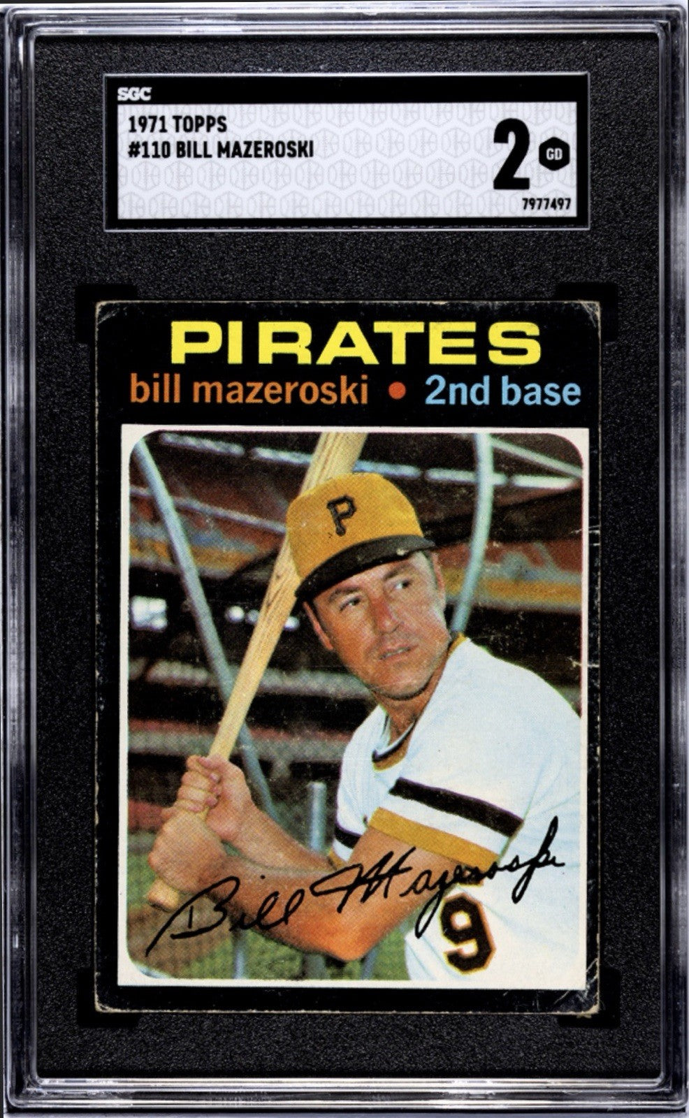 1971 Topps BILL MAZEROSKI Pittsburgh Pirates Baseball Card #110 NEW - SLAB SGC 2