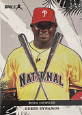 Ryan Howard Topps X Card #36 Philadelphia Phillies Derby Dynamos MLB trading card