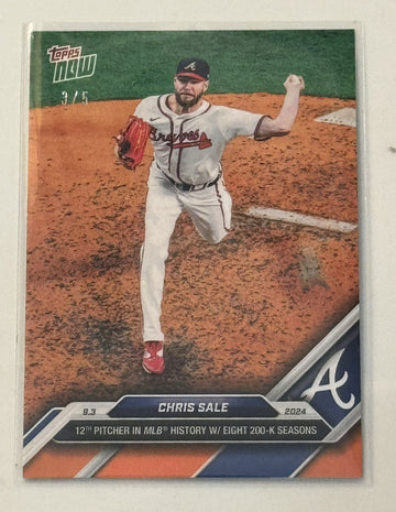 3/5! Chris Sale MLB Braves 2024 Topps Now 12th In History 8 200k Seasons 639 Cy?