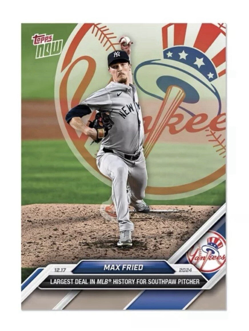 2024 Topps Now Max Fried Joins NY Yankees with Mega Contract Card #OS-10 -READY!