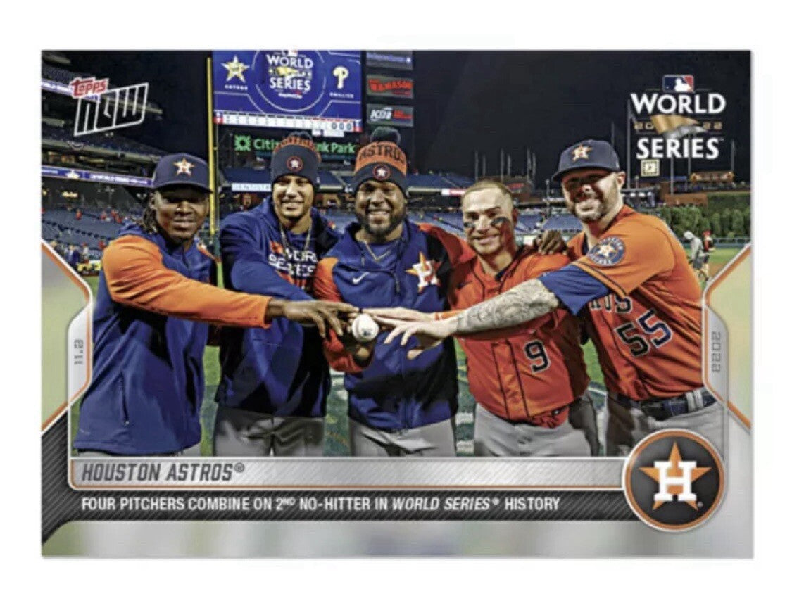 Houston Astros - 2022 TOPPS NOW MLB No Hitter* World Series Champions Card #1150