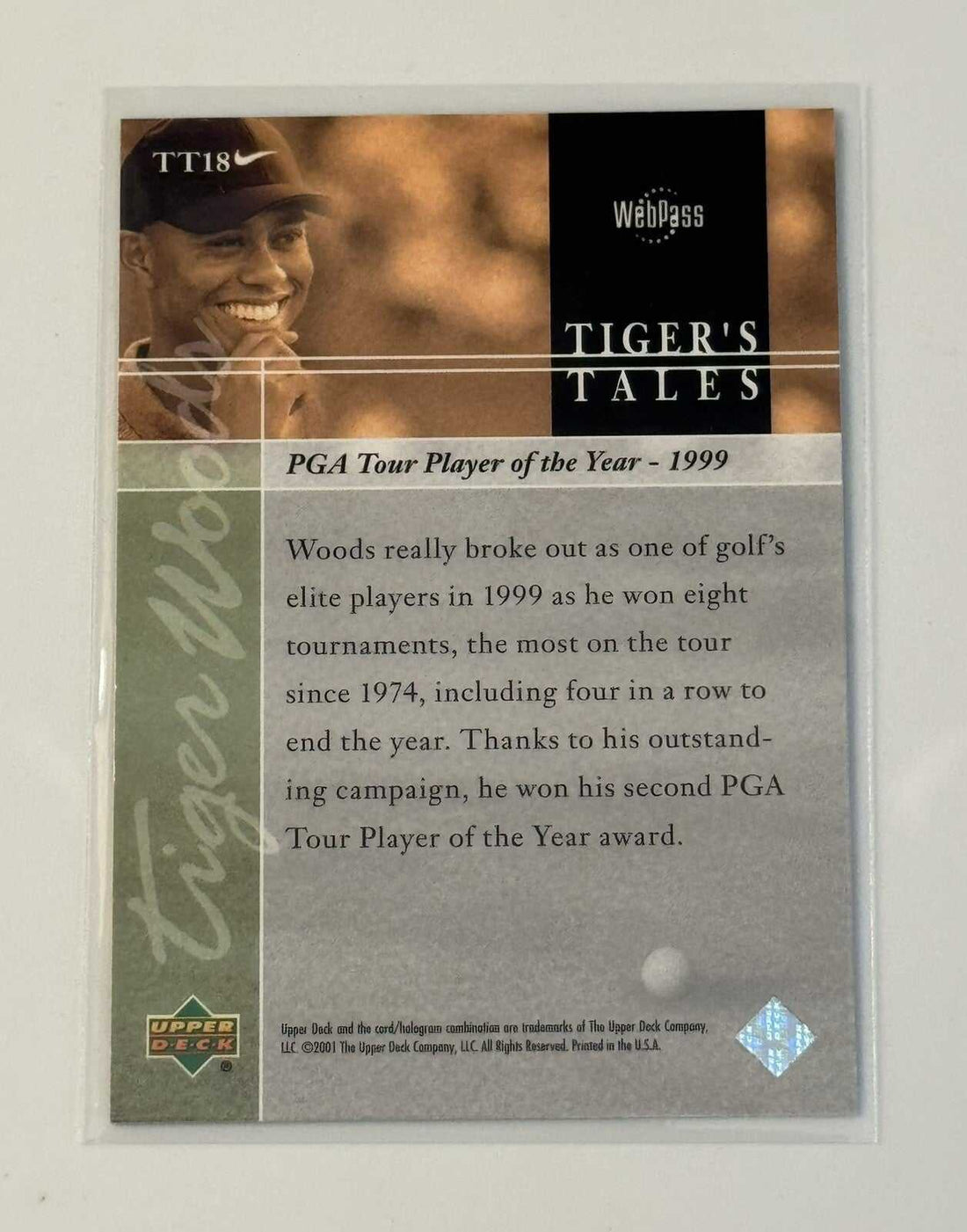 2001 Upper Deck Tiger Woods Tigers Tales Rookie #TT18 PGA Tour card 1999 Player of the Year golf memorabilia