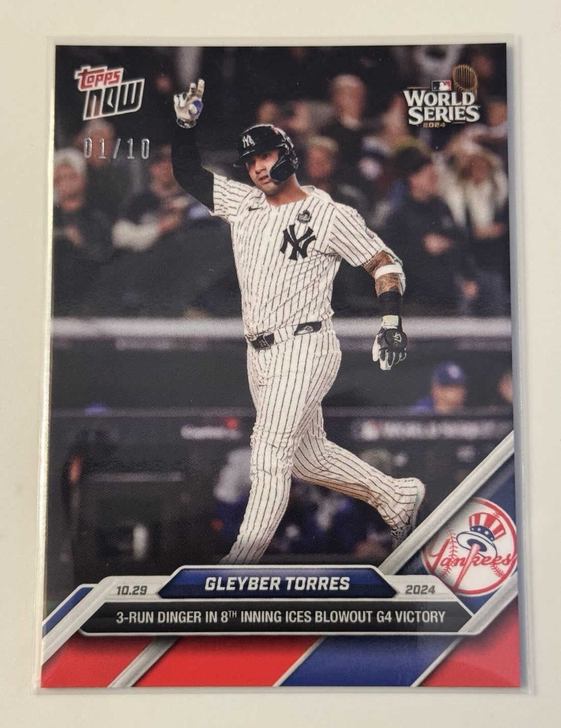 1/10 Glaber Torres 2024 Topps NOW 3 Run HR Ices WORLD SERIES Yankees GAME READY!