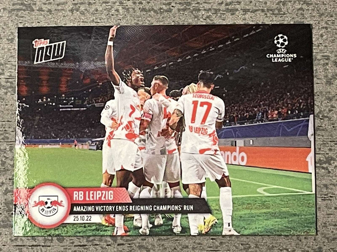 Topps Now UCL 2022 RB Leipzig Amazing Victory Champions League trading card