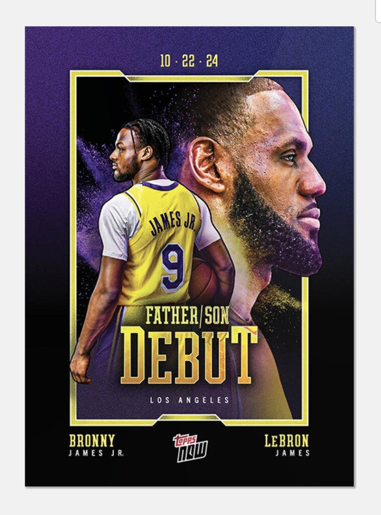 FATHER/SON DEBUT* 2024 Topps NOW Lebron James/Bronny James #1 LA Lakers - READY!