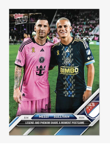 2024 Lionel Messi and Cavan Sullivan MLS Topps Now Card 128 featuring legend and phenom postgame moment