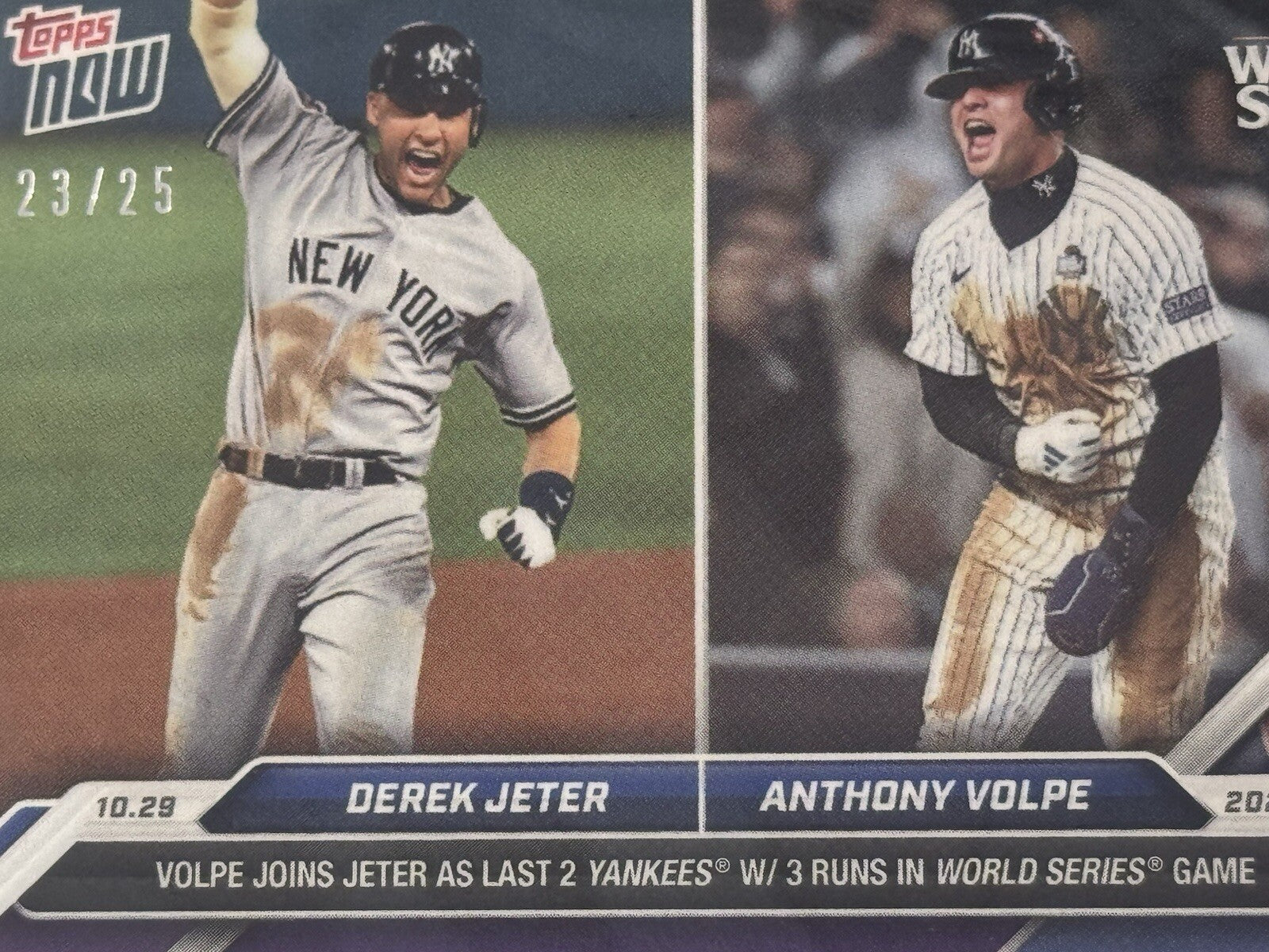 23/25 Anthony Volpe/Derek Jeter 2024 Topps NOW 3 Runs In WORLD SERIES GAME READY