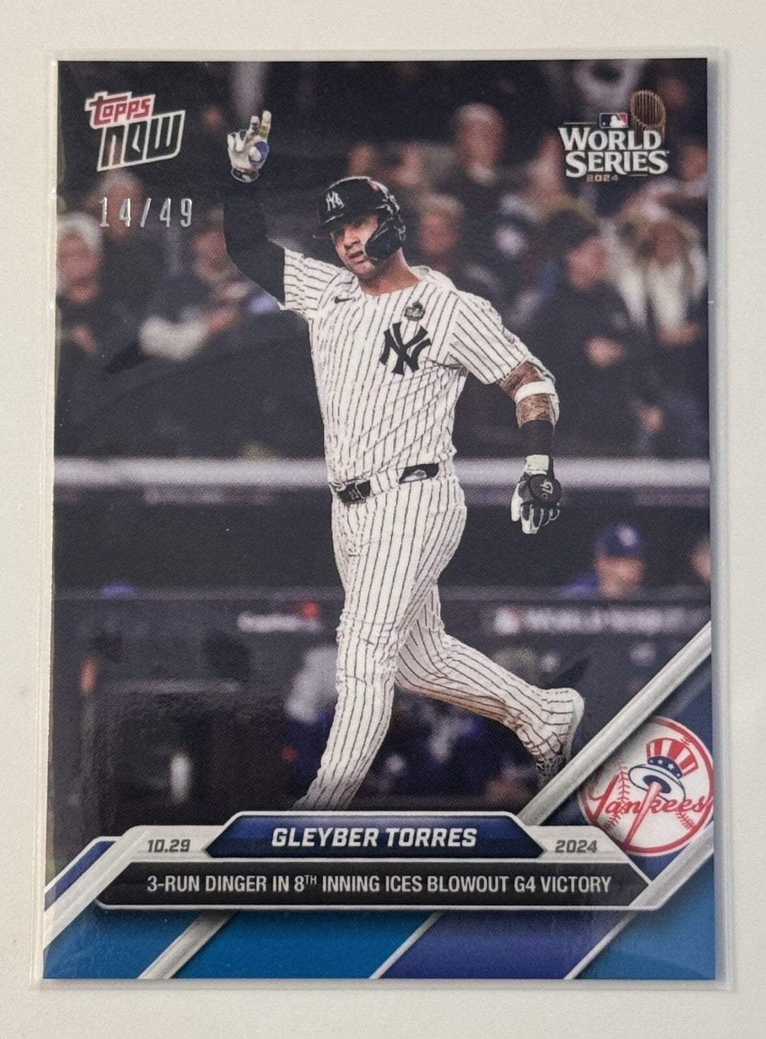 14/49 Glaber Torres 2024 Topps NOW 3 Run HR Ices WORLD SERIES Yankees GAME READY