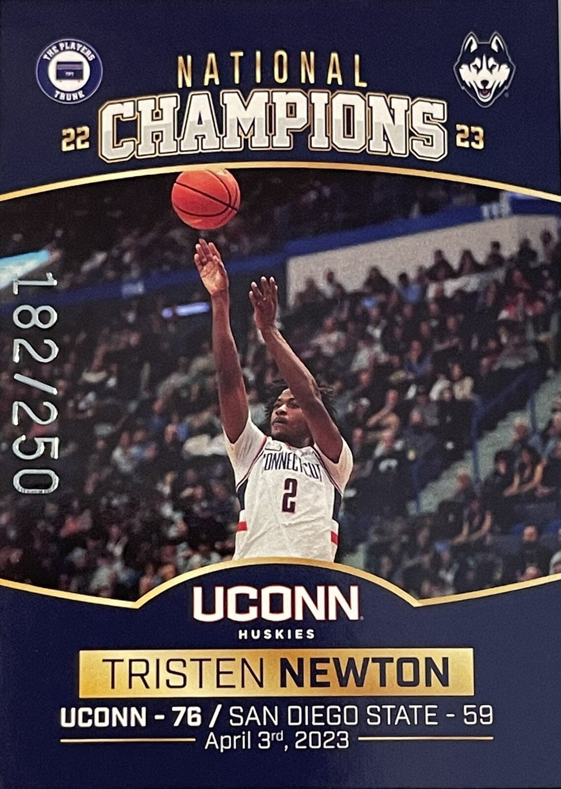 Tristen Newton* RC* 182/250* 2022 Campus Collection Players Trunk UCONN Huskies*