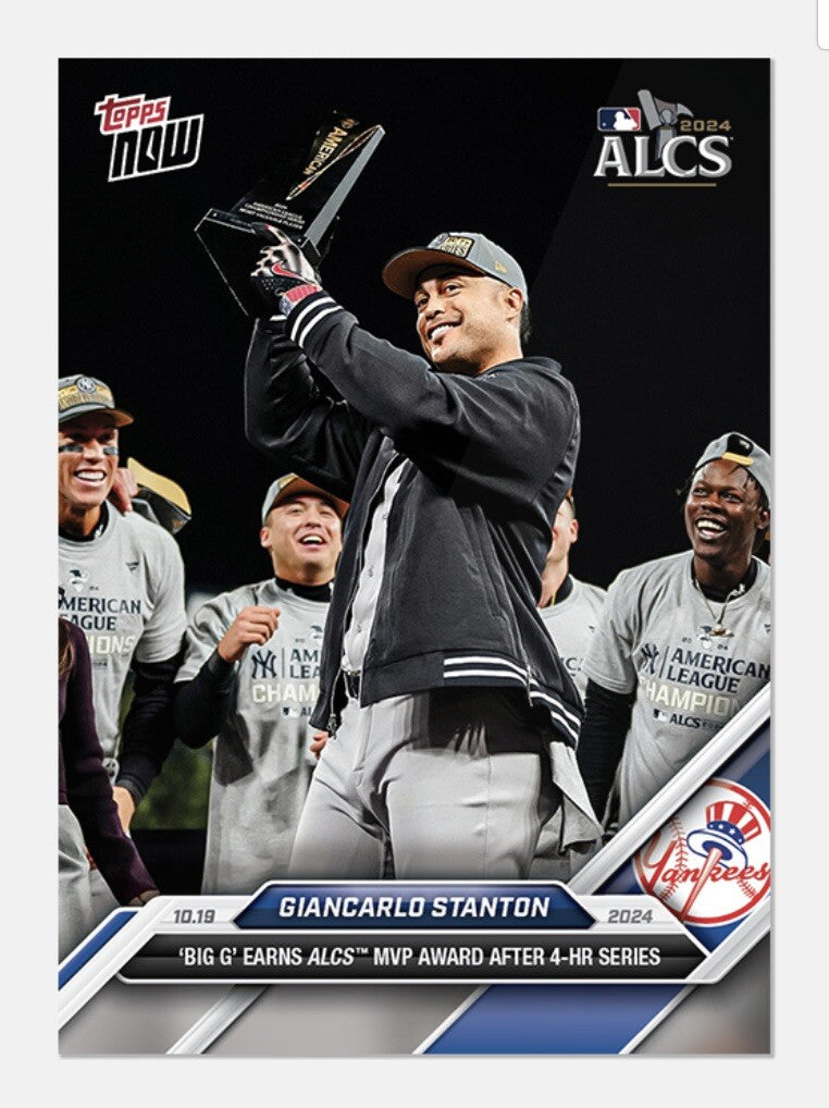 Giancarlo Stanton ALCS MVP* AWARD - 4 HR - 2024 MLB Topps NOW® NY Yankees READY!