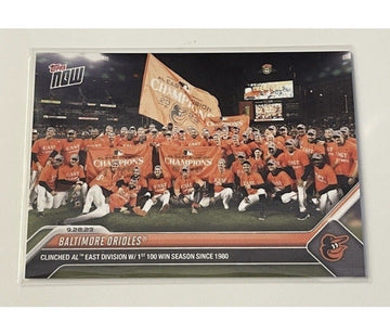 2023 MLB Topps Now Team Card - Clinched* AL East Baltimore Orioles Baseball #936