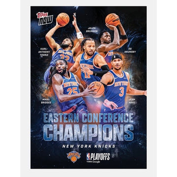 Limited PR NBA Eastern Conference Champions New York Knicks Topps NOW Card ECNY