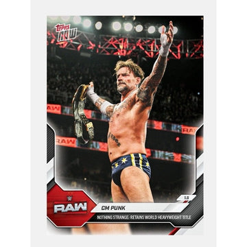CM Punk Topps NOW CM Punk 1767 PR 2026 Topps NOW WWE 6 Retains World Heavyweight Champion