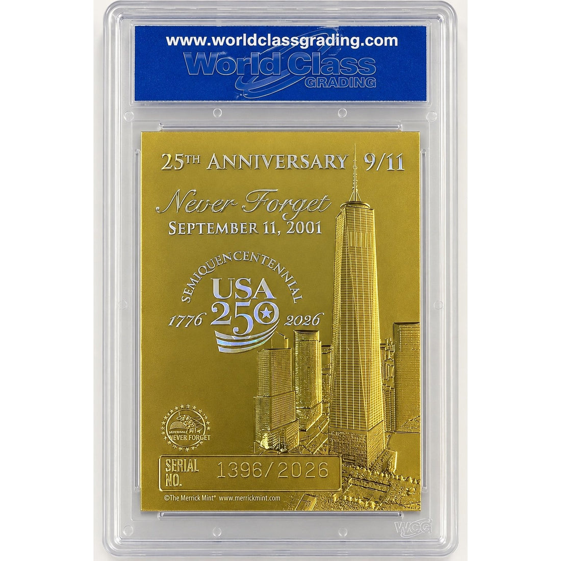 9/11 25th Anniversary Never Forget Gold Card Limited 1396/2026 WCG USA 250