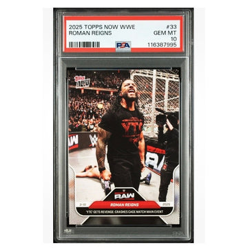 Roman Reigns Topps NOW Roman Reigns 1341 PR 2025 Topps NOW WWE 33 PSA 10 Crashes YTC Cage Match