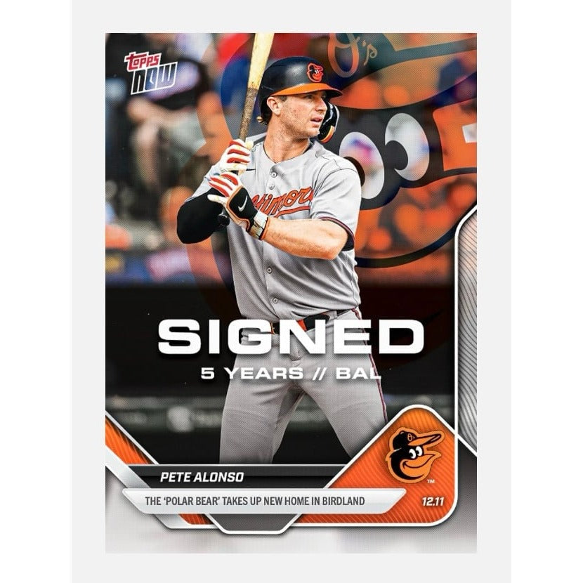 2025 Topps Now Pete Alonso signed MLB Baltimore Orioles card