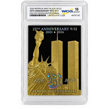 2026 Merrick Mint 9/11 25th Anniversary Gold Card WCG 10 1396/2026 USA 250