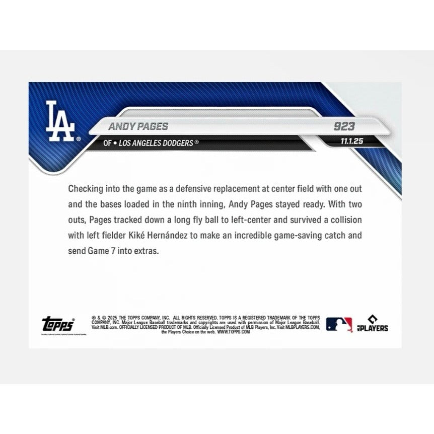 ONLY 7944 Printed Andy Pages 2025 MLB Topps NOW Card #923 Dodgers World Series