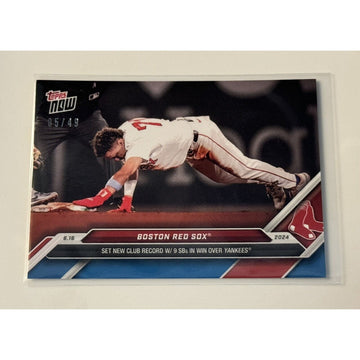 05/49* Boston Red Sox Club Record 9 SBs /Yankees Win 2024 MLB TOPPS NOW Card 304