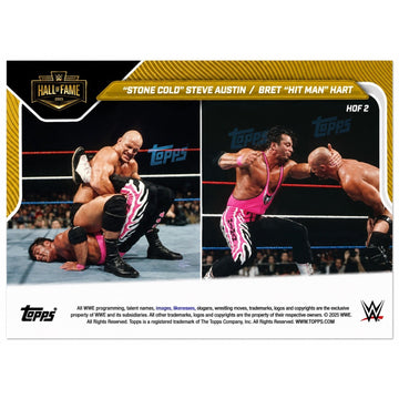 Stone Cold Steve Austin Bret Hit Stone Cold Steve Austin Bret Hit Man Hart 1909 PR 2025 Topps NOW HOF 2 WWE HOF