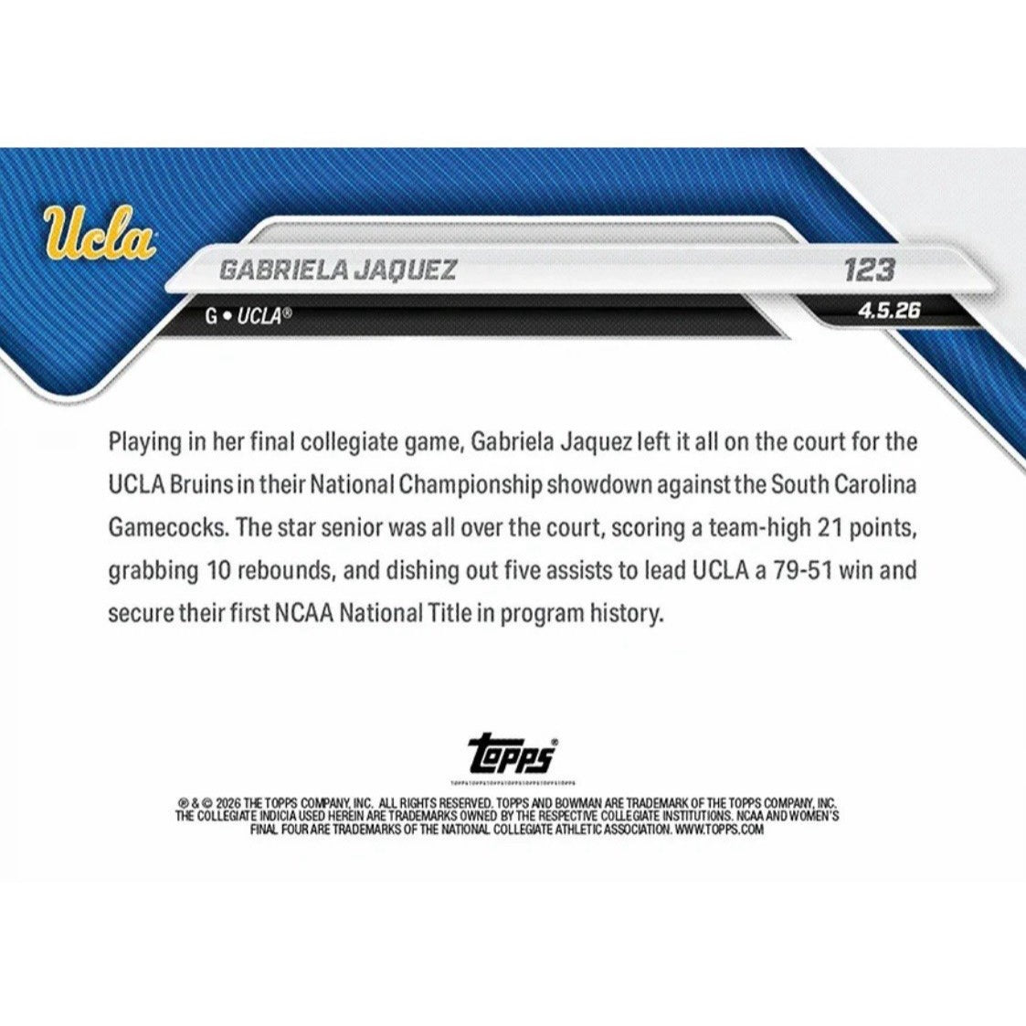 Gabriela Jaquez RC 1333 PR 2025 Gabriela Jaquez RC 1333 PR 2025 Bowman U NOW 123 UCLA National Champions Card