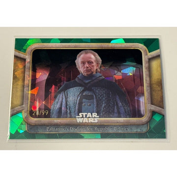 2024 Topps Chrome Sapphire Star Wars Phantom Menace 20/99 Plpatine’s Dissain #57