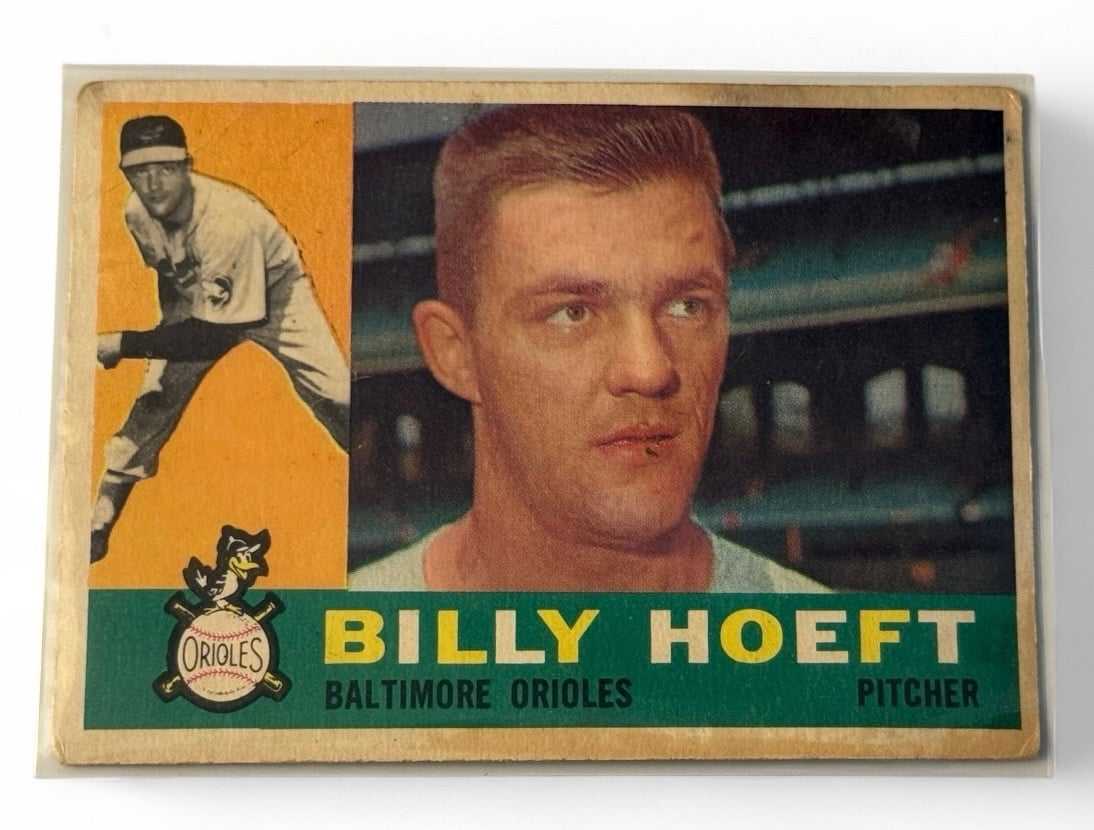 1960 Topps Billy Hoeft Baltimore Orioles pitcher vintage baseball card