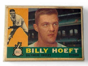 1960 Topps Billy Hoeft Baltimore Orioles pitcher vintage baseball card