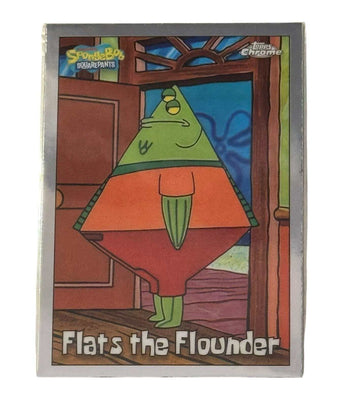 Topps Chrome SpongeBob Flats the Flounder 25th Anniversary trading card near mint condition