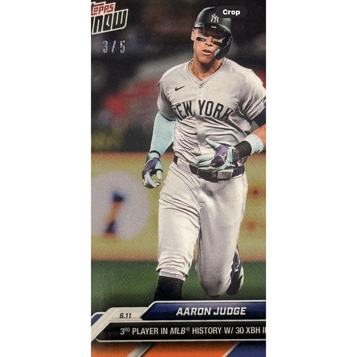 3/5* Aaron Judge 2024 Topps Now MLB Yankees History 30 XBH 30 Games #289 PR:1389