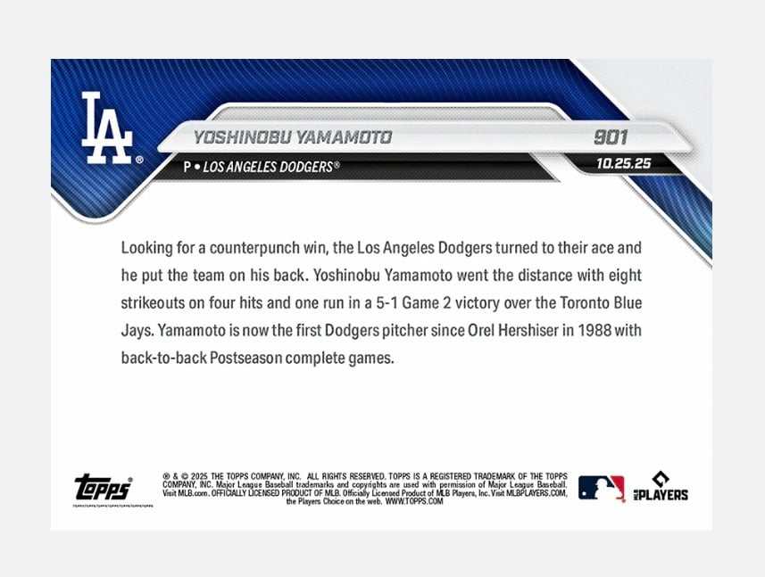 2025 Topps Now Yoshinobu Yamamoto Dodgers World Series Game 2 Victory baseball card