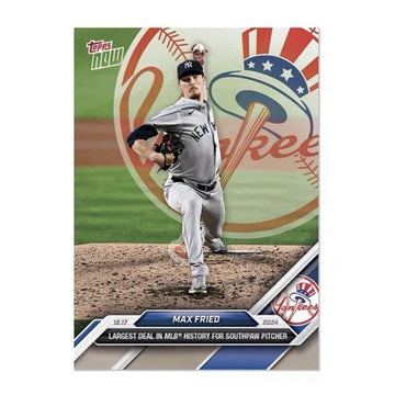 2024 Topps Now Max Fried Joins NY Yankees with Mega Contract Card #OS-10 -READY!