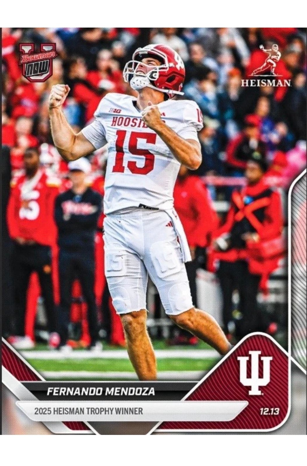 Fernando Mendoza 2025 Bowman U NOW Heisman Trophy winner football card Indiana QB celebration