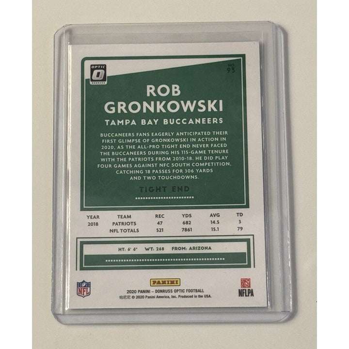 Rob Gronkowski 2020 Panini Donruss Optic NFL Tampa Bay Buccaneers football card #93 Silver Parallel in protective case