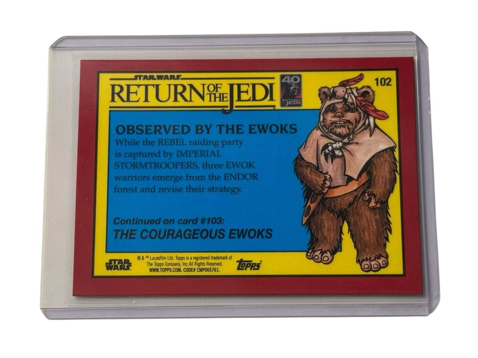 Topps NOW Star Wars ROTJ Red Ice card Observed by the Ewoks in protective sleeve