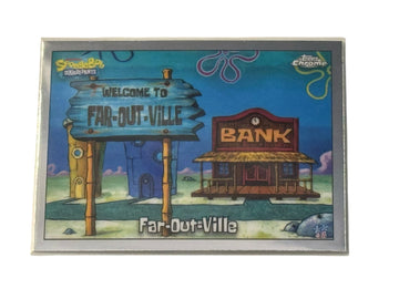 2025 Topps Chrome SpongeBob Far-Out-Ville bank scene collectible card NM