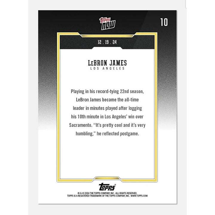 Lebron James 2024-25 Topps Now King All-Time Leader Minutes Played basketball card with Los Angeles Lakers jersey
